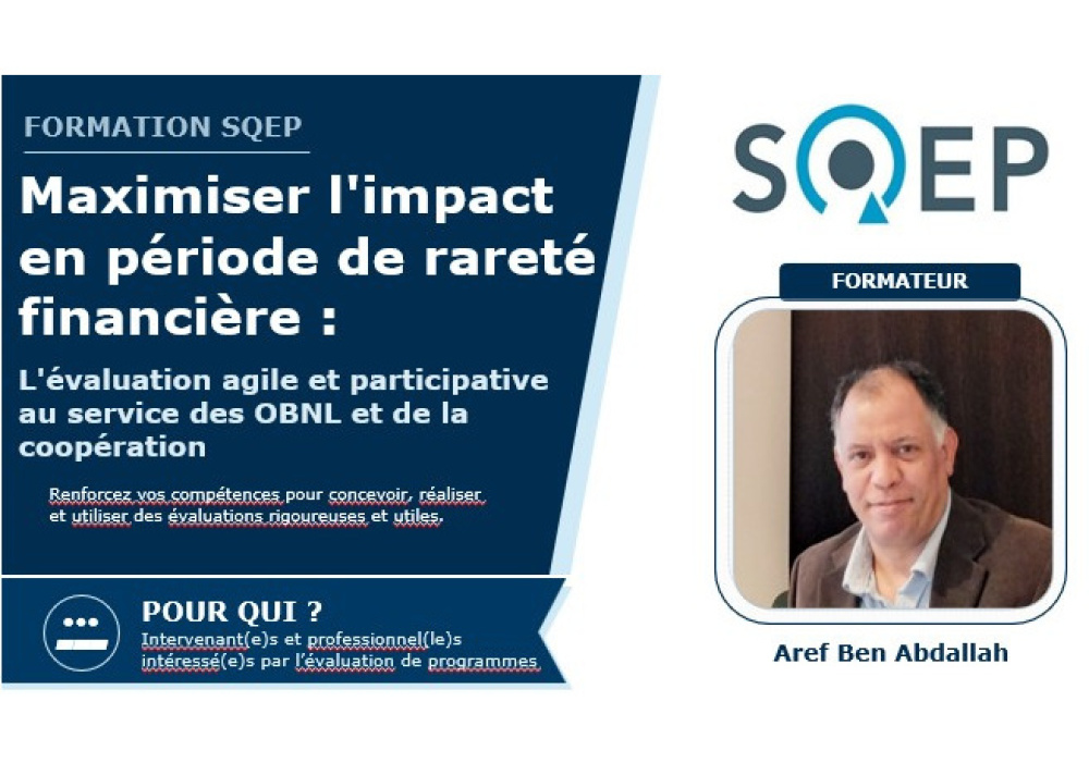 Maximiser l’impact en période de rareté financière : L’évaluation agile et participative au service des OBNL et de la coopération